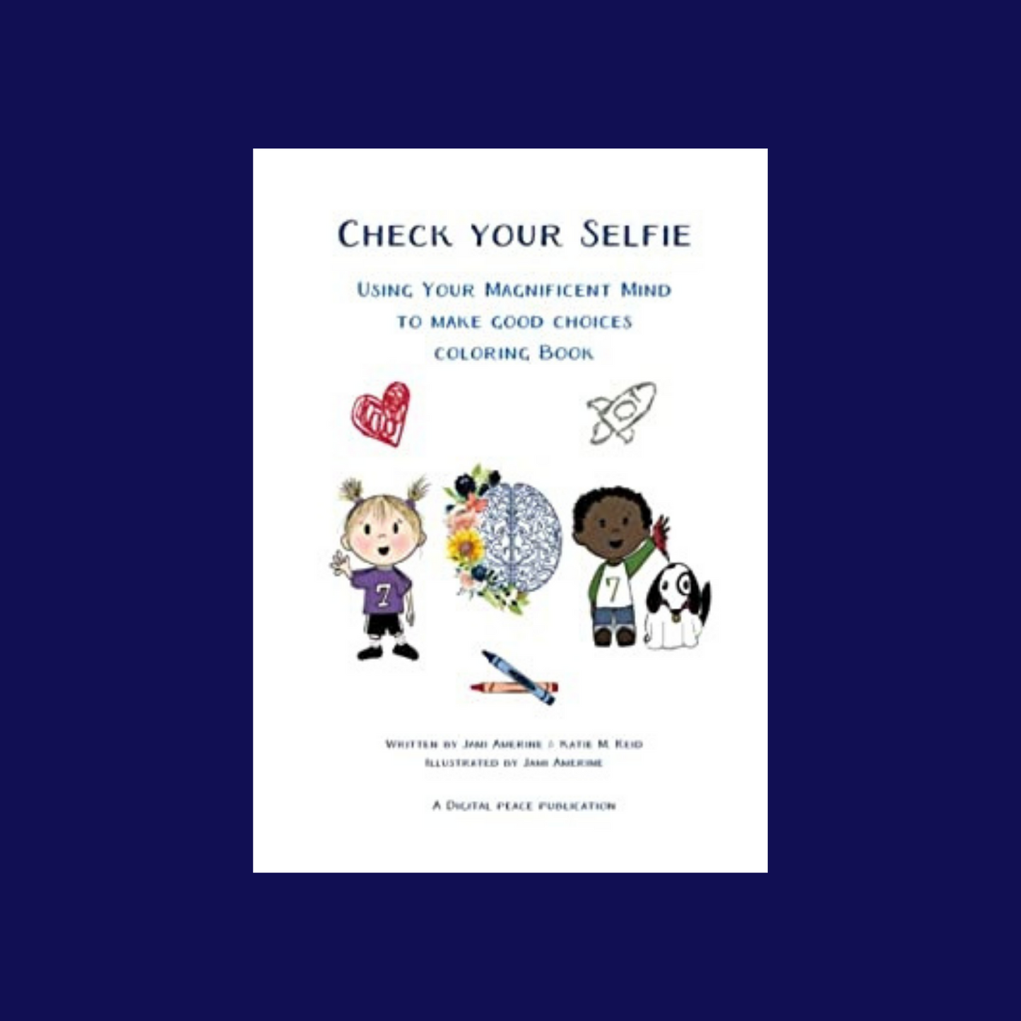 Check Your Selfie Coloring Book