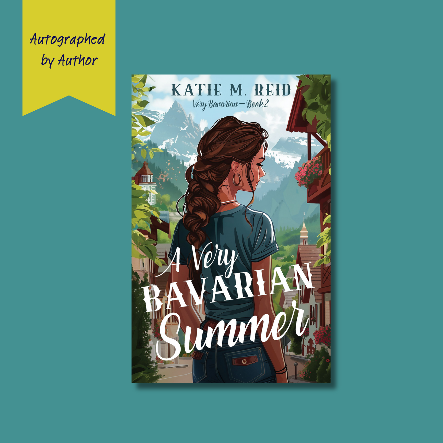 A Very Bavarian Summer: Autographed!